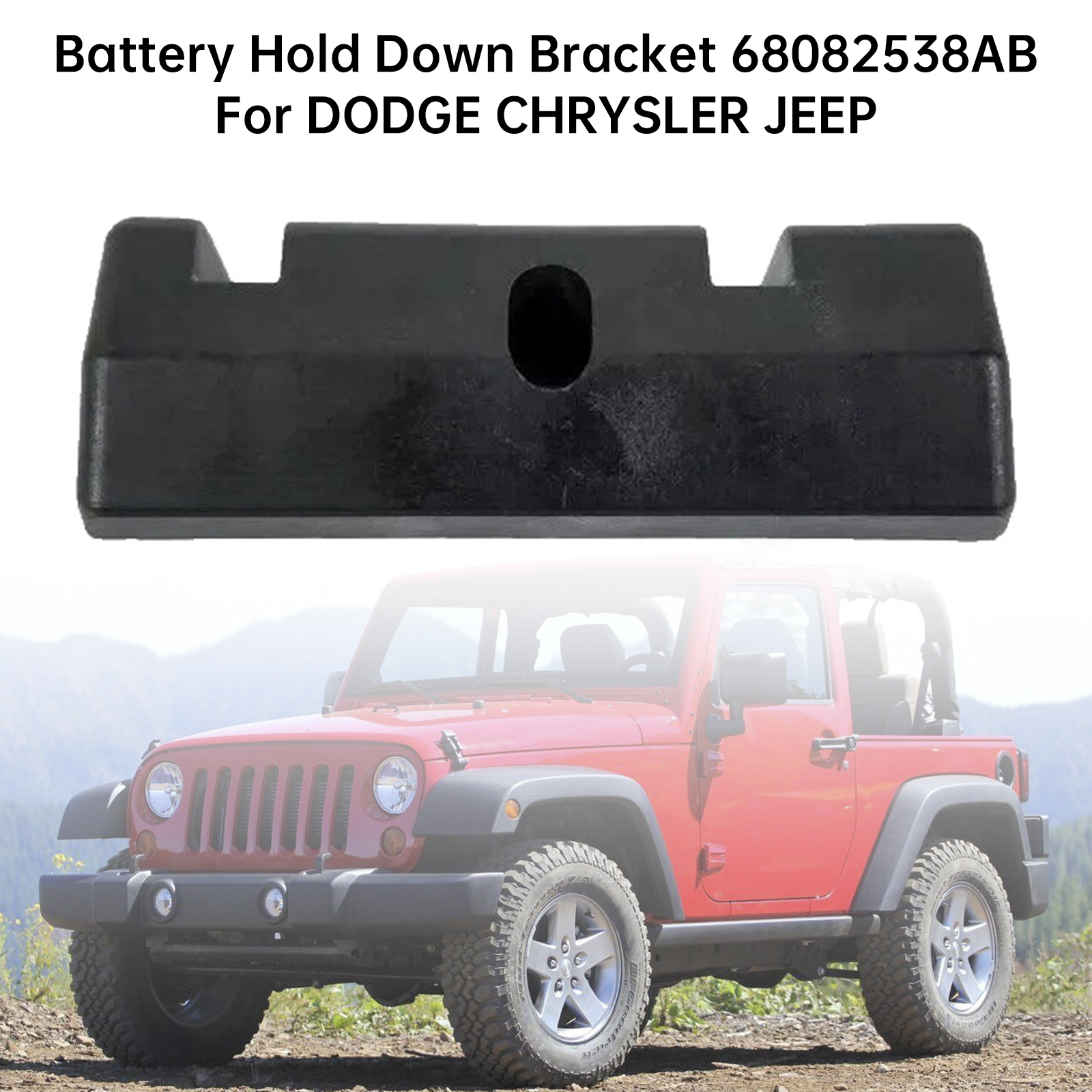 Battery Hold Down Bracket 68082538AB For Dodge Chrysler Jeep