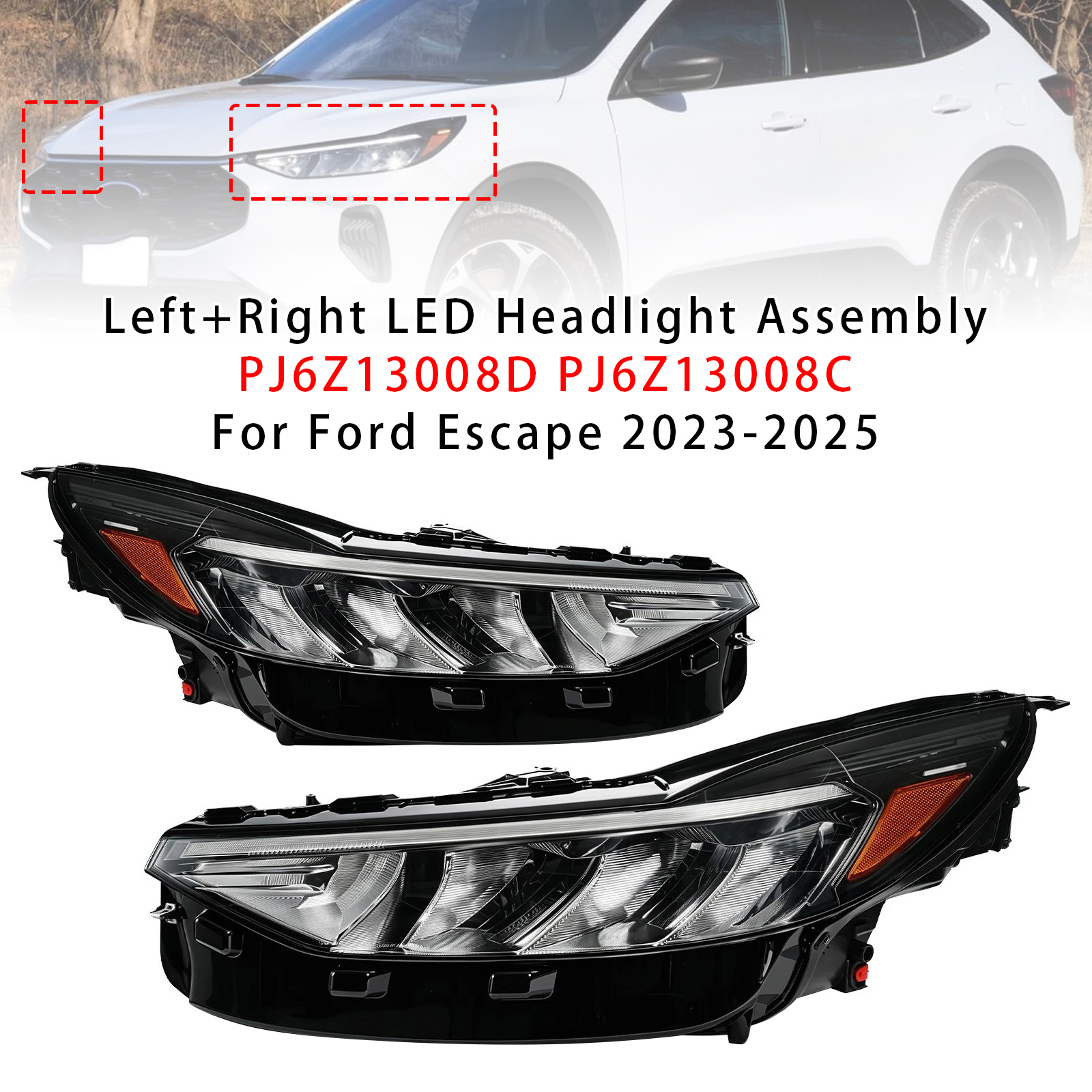 23-2025 Ford Escape Left+Right LED Headlight Assembly PJ6Z13008D PJ6Z13008C