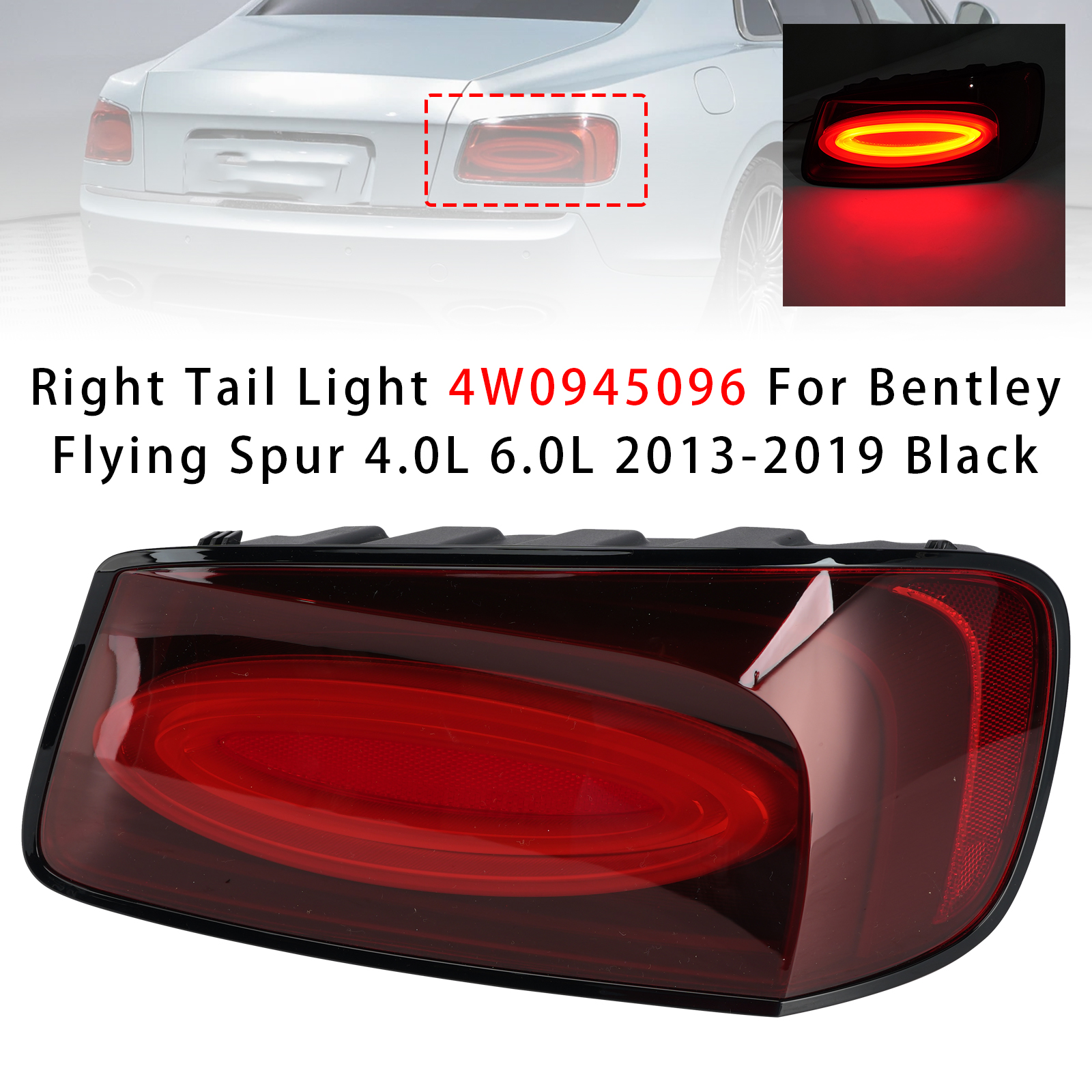 2013-2019 Right Tail Light 4W0945096 For Bentley Flying Spur 4.0L 6.0L Black