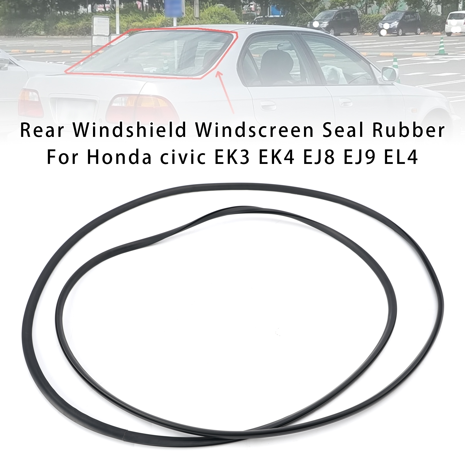 1996-2000 Honda Civic EK3 EK4 EJ8 EJ9 EL4 Rear Windshield Windscreen Seal Rubber