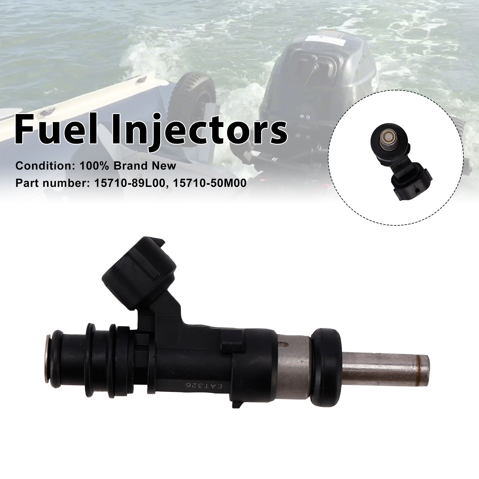 15710-89L00 Fuel Injectors 15710-50M00 For Suzuki Outboard 15HP 9.9HP 20HP