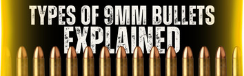 Types of 9mm Bullets