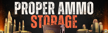 Ammo Storage Best Practices