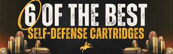 6 of the Best Self-Defense Cartridges
