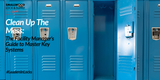 The Facility Manager’s Guide to Master Key Systems