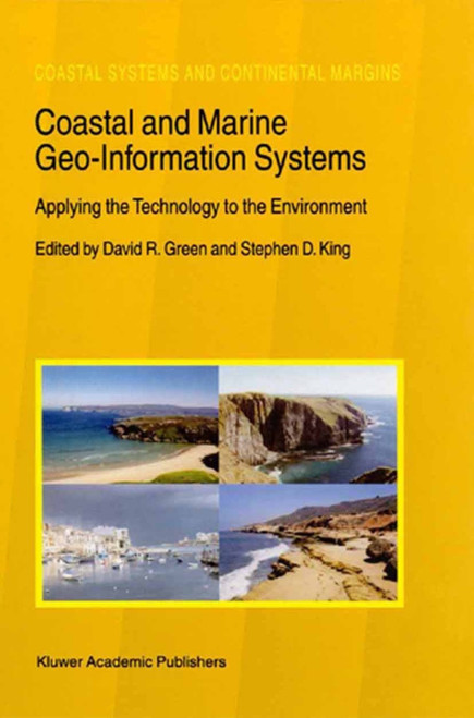(eBook PDF) Coastal and Marine Geo-Information Systems

1st Edition

Applying the Technology to the Environment