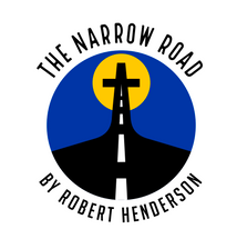 The Narrow Road July The Narrow Road July