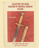 COLLECTING THE EDGED WEAPONS OF IMPERIAL GERMANY - M7678