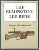 BOOK THE REMINGTON LEE RIFLE - M9760