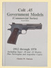 BOOK COLT 45 GOVT MODELS - M7426