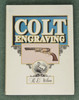 BOOK COLT ENGRAVING  1982 EDITION - M10201