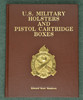 BOOK Military Holsters and Related Accoutrements - M10257