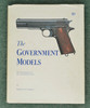 BOOK COLT- THE GOVERNMENT MODELS - M10306