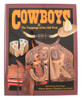 COWBOYS & The Trappings of the Old West