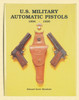 U.S. MILITARY AUTOMATIC PISTOLS - K1159