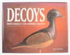 DECOYS NORTH AMERICA'S ONE HUNDRED GREATEST