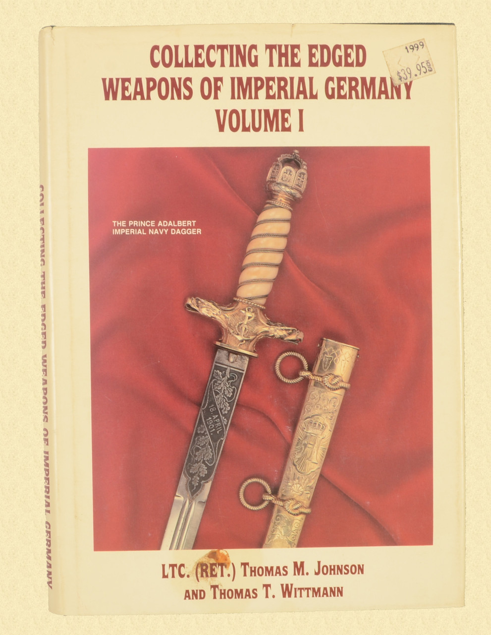 COLLECTING THE EDGED WEAPONS OF IMPERIAL GERMANY - M7679