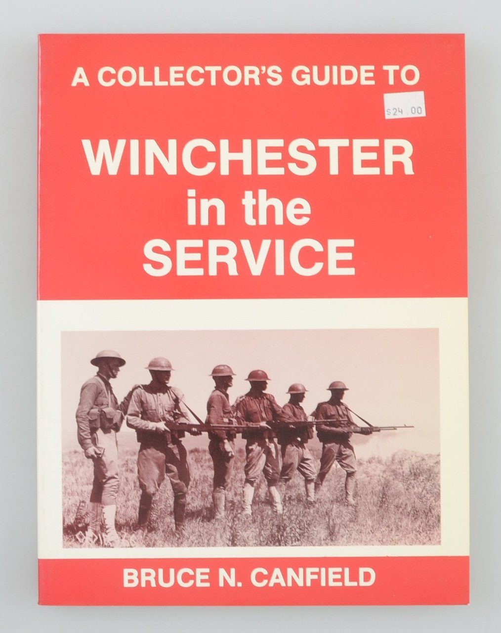 A COLLECTOR'S GUIDE TO WINCHESTER in the SERVICE - K1479
