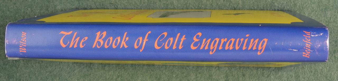 BOOK The Book of Colt Engraving - M10200