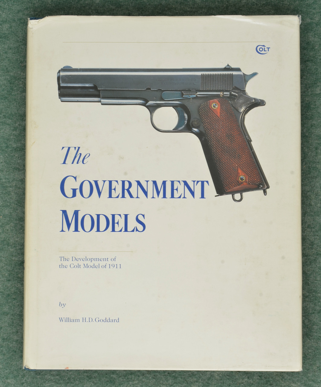 BOOK COLT- THE GOVERNMENT MODELS - M10306 - Simpson Ltd