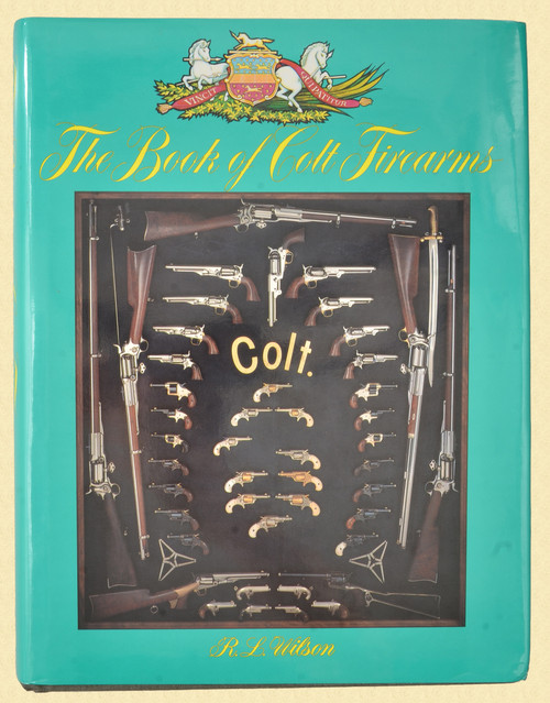 BOOK OF COLT FIREARMS BOOK - C52350