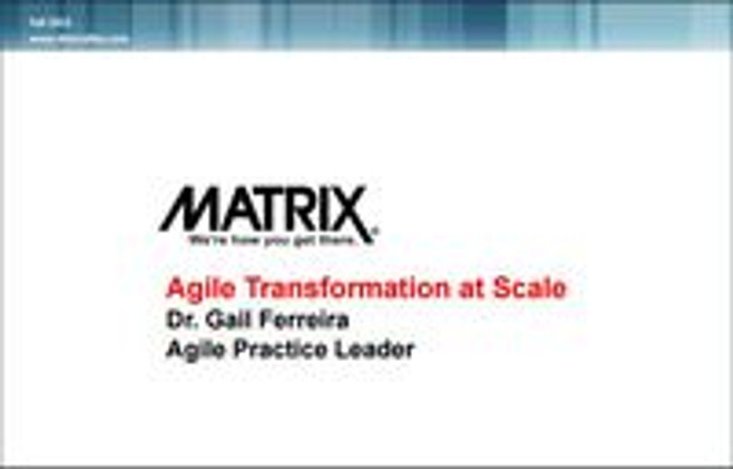  Agile Transformation at Scale with Dr. Gail Ferreira