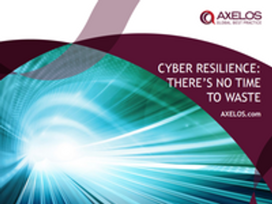 Cyber Resilience: There's no Time to Waste