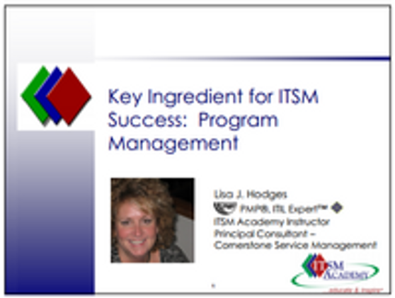 Key Ingredient for ITSM Success: Program Management