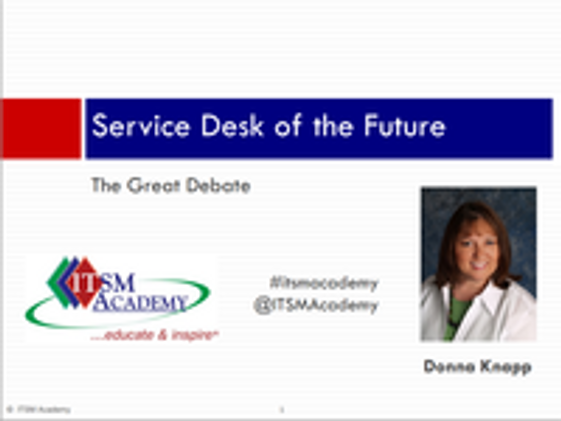 The Service Desk of the Future with Donna Knapp, ITSM Academy