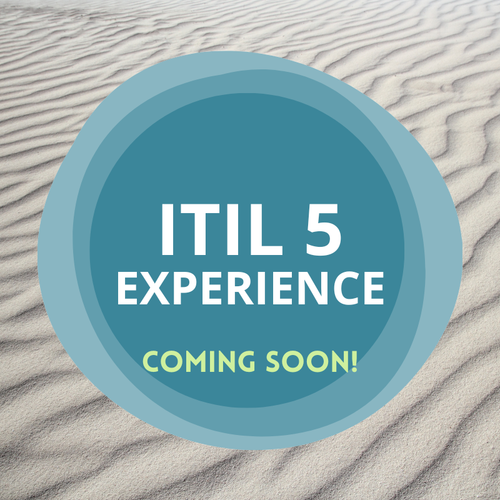ITIL (Version 5) Experience course is suitable for individuals new to ITIL as well as teams transitioning from ITIL 4 who want to strengthen the connection between service performance and stakeholder experience.

This course is ideal for professionals involved in customer experience, employee experience, service design, and relationship management, emphasizing experience-led decision-making as a core driver of value.