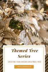 WHY Create a Themed Christmas Tree?