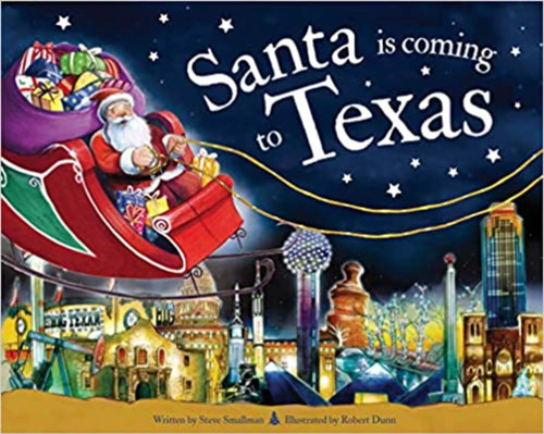 Santa Is Coming To Texas Children’s Book Christmas Giftables