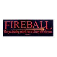 RGP Fireball When You Have to Kill Every MFer in the Room Gamer Bumper Sticker