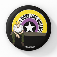 LGBTQ+ NonBinary 2.25 Inch Geek Button I Don't Like Bullies