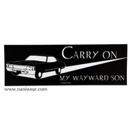 Supernatural Inspired Bumper Sticker Carry On My Wayward Son