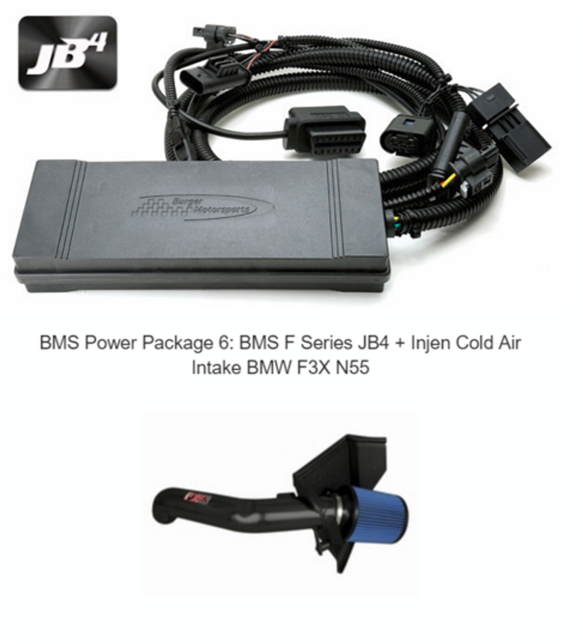 BMS Power Package 6: BMS F Series JB4 + Injen Cold Air Intake BMW F3X N55