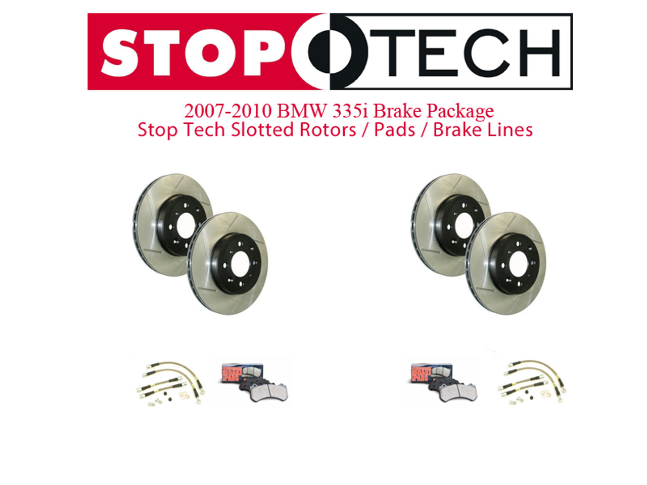 StopTech 2007-2012 BMW 335i Brake Package (Slotted Rotors / Pads / Lines)