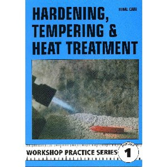 HARDENING, TEMPERING AND HEAT TREATMENT