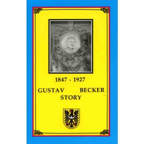 GUSTAV BECKER STORY
