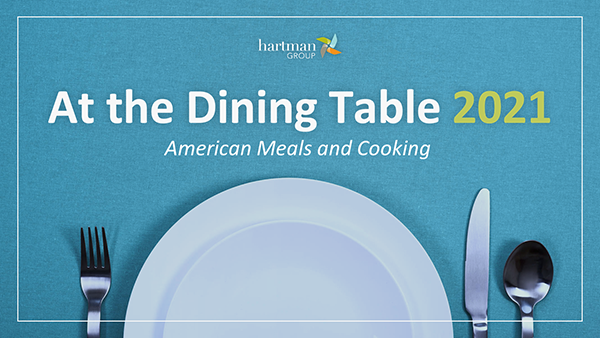  At the Dining Table 2021: American Meals and Cooking