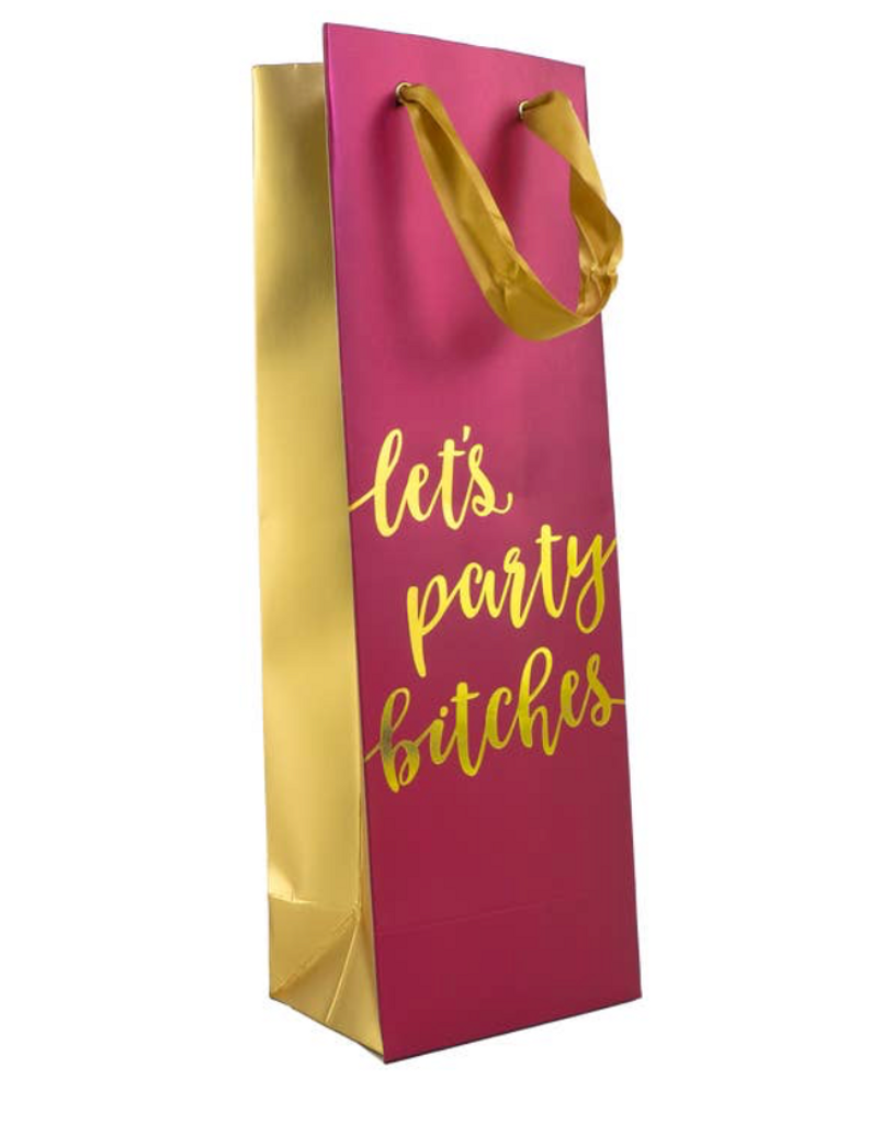 Let's Party Bitches Wine Gift Bag