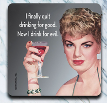 Quit Drinking For Good Coaster