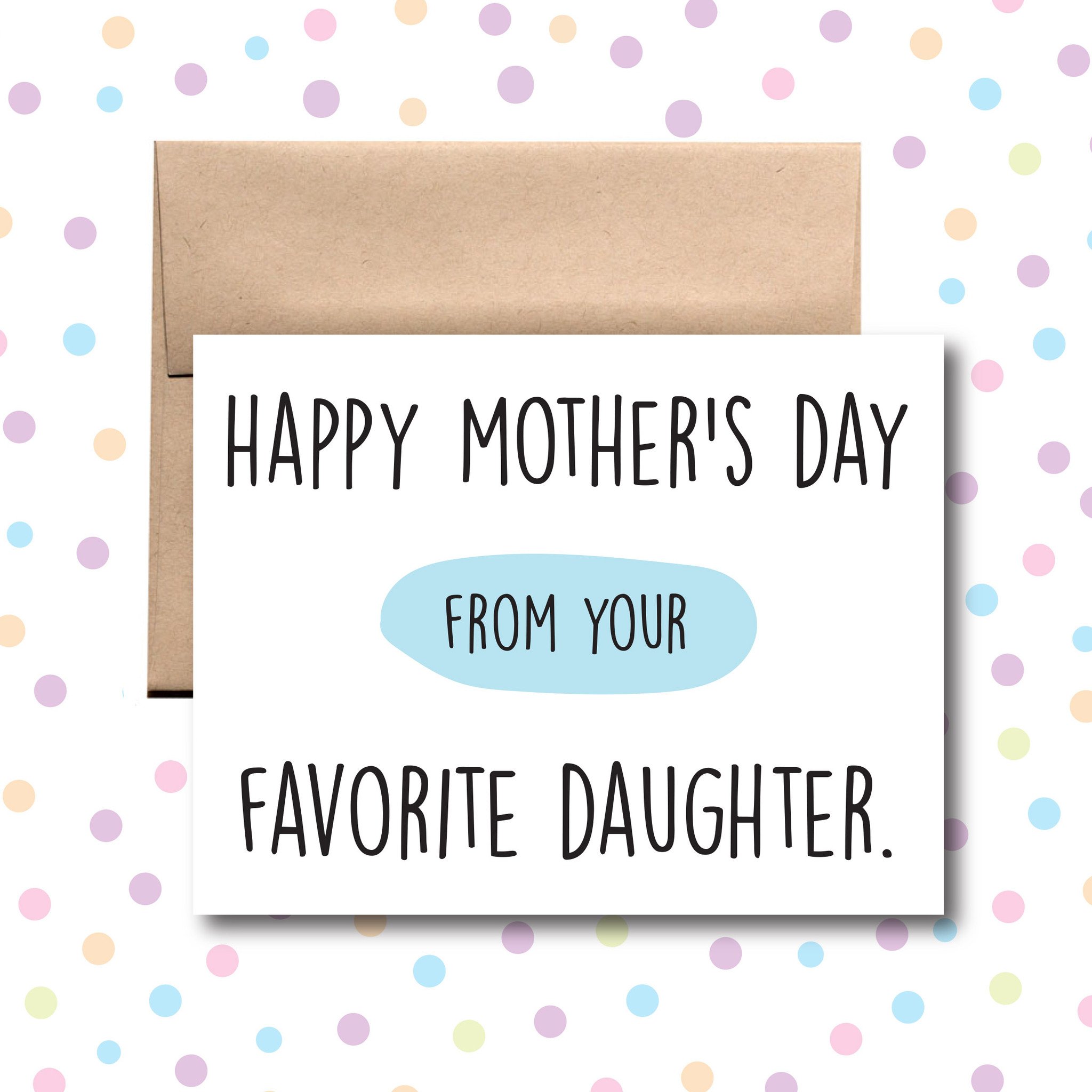 Day From Your Favorite Daughter Card 
