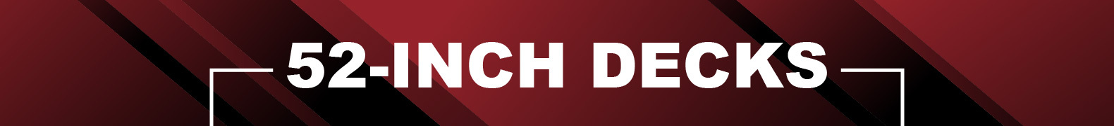 52-Inch Decks