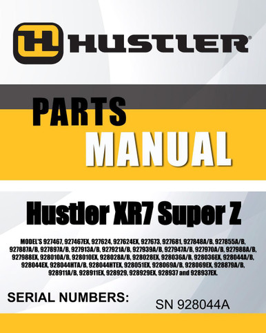 Hustler XR7 Super Z SN 928044A parts manual - Hustler Lawn Mowers