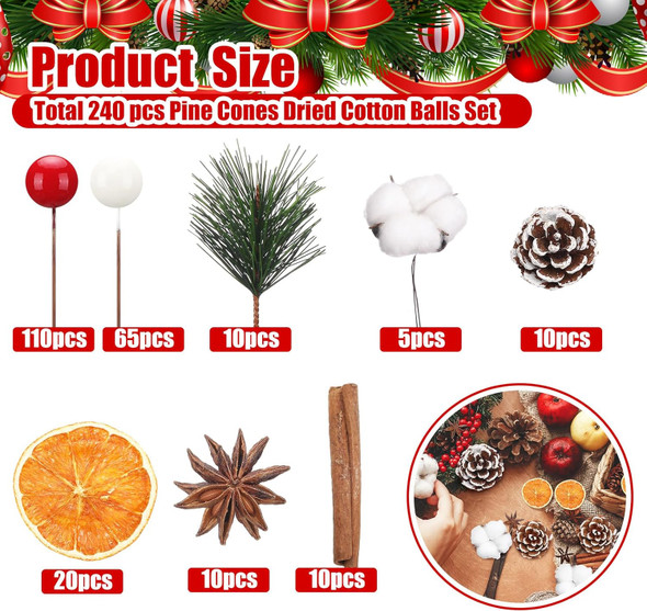 240 Pcs Christmas Pine Cones for Crafts Dried Cotton Balls,Dried Orange Slices and Cinnamon Sticks,Star Anise,Wreath Garland Making for Home Winter Wreath DIY Crafts Decorations Supplies