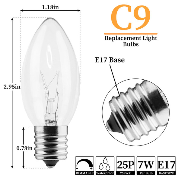 25 Pack C9 Bulbs Clear Replacement Bulbs Incandescent, C9 Christmas Light Bulbs for Christmas String Light, E17 Intermediate Base, 7 Watt, Clear