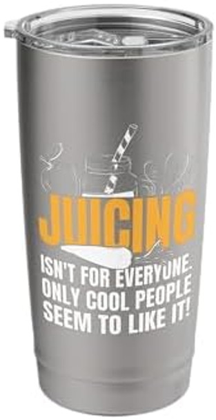 Juicing - Funny Healthy Vegetable Fruit Juicer Sarcasm Joke Stainless Steel Insulated Tumbler