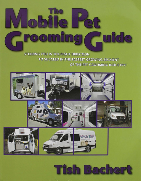 The Mobile Pet Grooming Guide