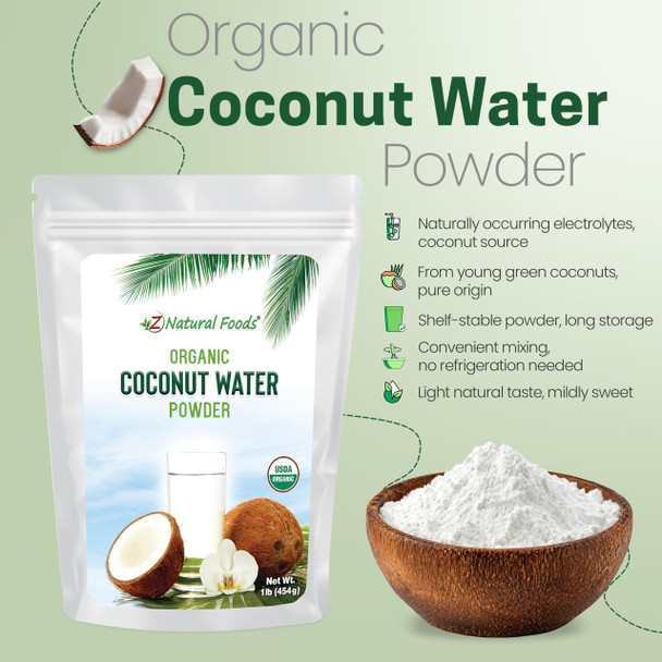Z Natural Foods Organic Coconut Water Powder 1 Lb